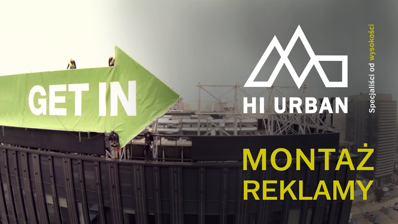 HI URBAN - Montaż reklamy Warszawy